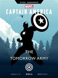 《英文原版 漫威超级英雄故事.美国队长 Captain America: the Tomorrow Army》-美国漫威公司