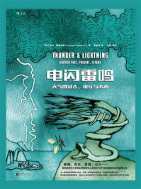 《电闪雷鸣:天气的过去、现在与未来》-劳伦·瑞德尼斯
