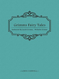《Grimms Fairy Tales》-Jacob Grimm