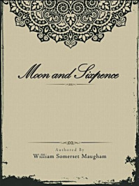 《Moon and Sixpence》-毛姆