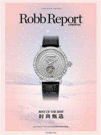 《时尚甄选:Best of the Best》-Robb Report Lifestyle