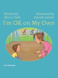 《Im OK on My Own 我一个人很好》-(英)Clark, A. (英)Cullen, M.