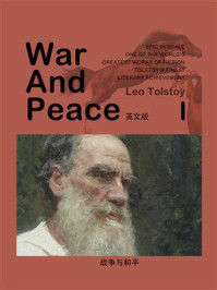 《War and Peace(战争与和平)(I)英文版》-Leo Tolstoy